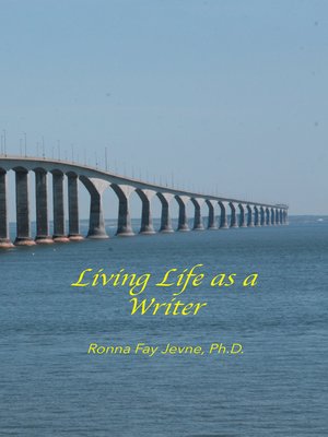 cover image of Living Life as a Writer